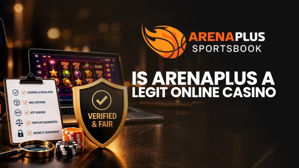 ArenaPlus legitimacy guide highlighting its PAGCOR licensing, 21+ age requirement, license verification steps, and key account protection considerations.