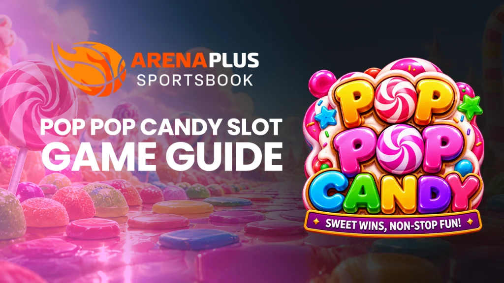 Pop Pop Candy online slot banner featuring ArenaPlus Sportsbook branding, colorful candy-themed reels, a 6-reel 5-row layout, cascading reels, multipliers, scatter pays, free spins, and bonus buy features.