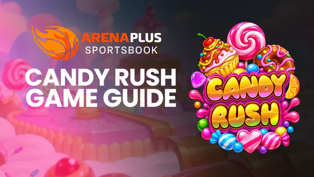 Image banner of Candy Rush game guide at ArenaPlus