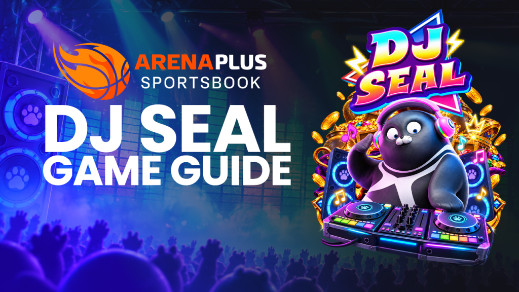 A blog image banner of DJ Seal Slot Game Guide at ArenaPlus