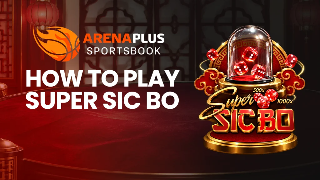 How to play Super Sic Bo
