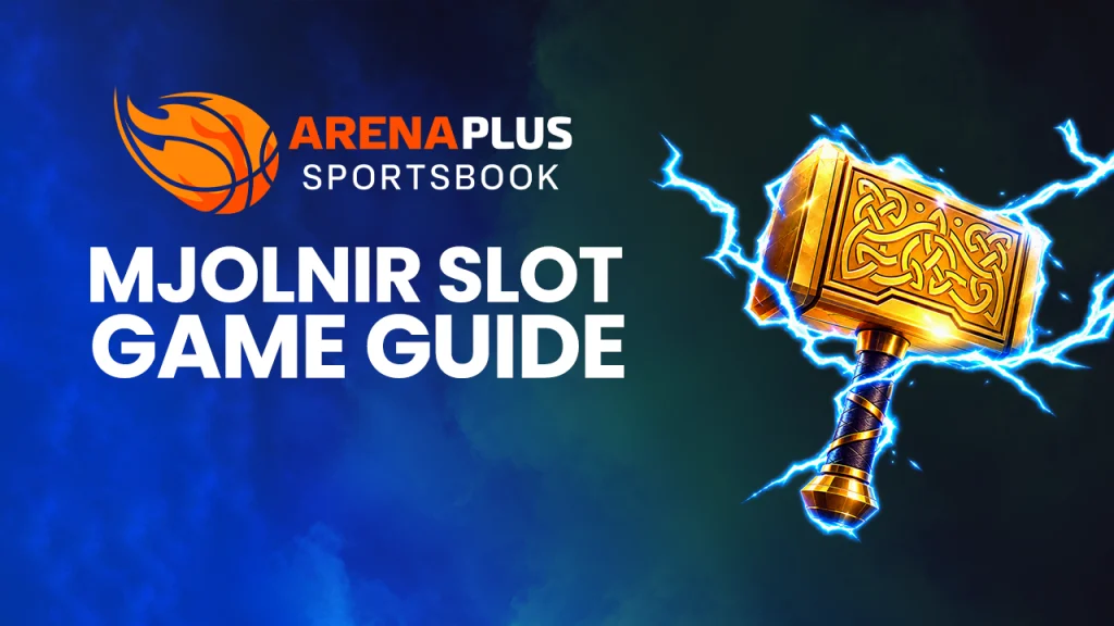 A blog image banner of Mjolnir Slot Game Guide at ArenaPlus