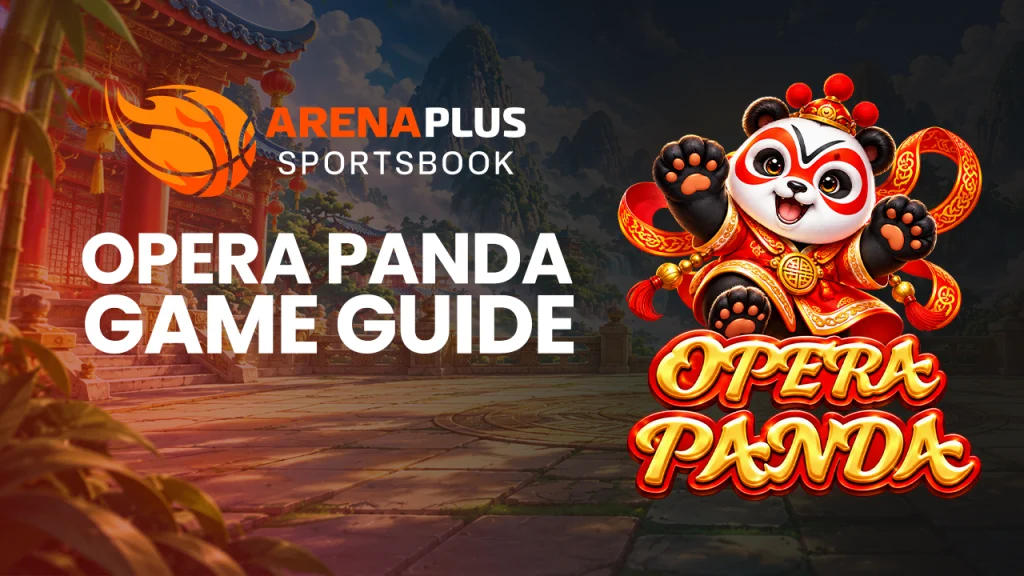 A blog image banner of Opera Panda Slot Game Guide at ArenaPlus