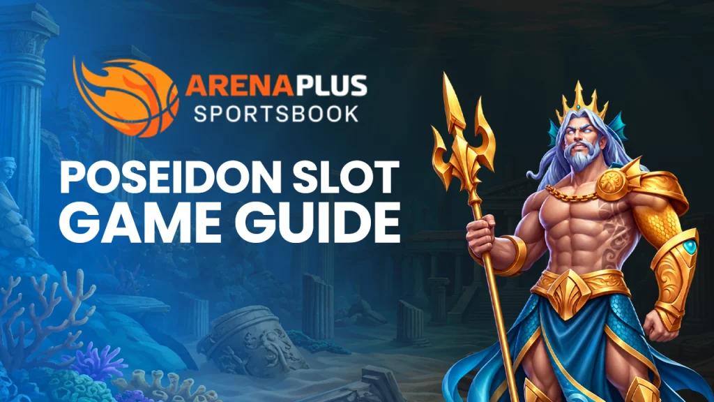 A blog image banner of Poseidon Slot Game Guide at ArenaPlus