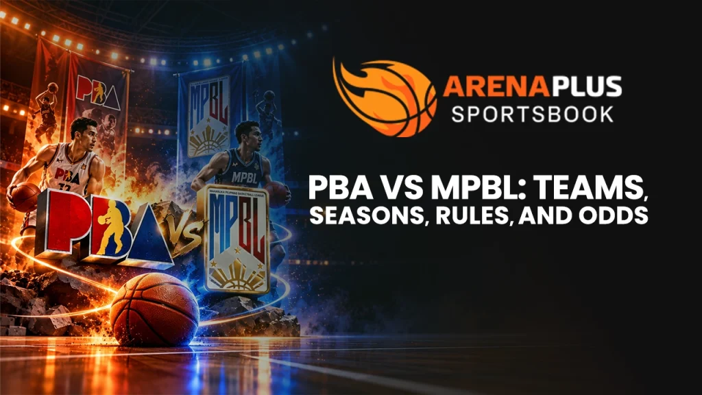 This guide compares PBA vs MPBL side by side, then shows how their odds look on ArenaPlus.
